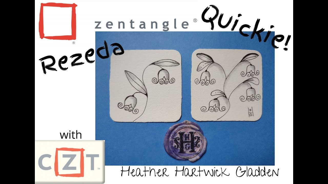 Zentangle® Quickie: Rezeda