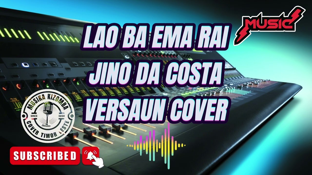 LAO BA EMA RAI_JINO DA COSTA_COVER  AGOH DA CUNHA🎤🎹