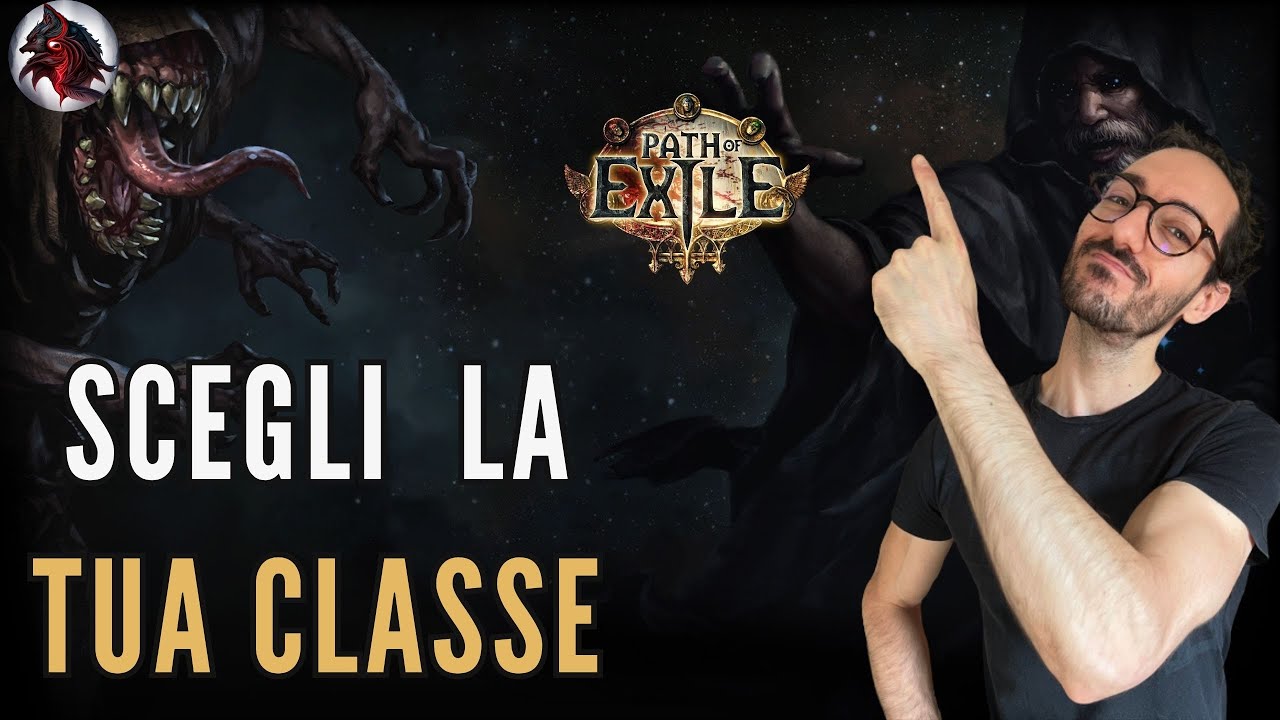 Path of Exile - GUIDA ALLE CLASSI