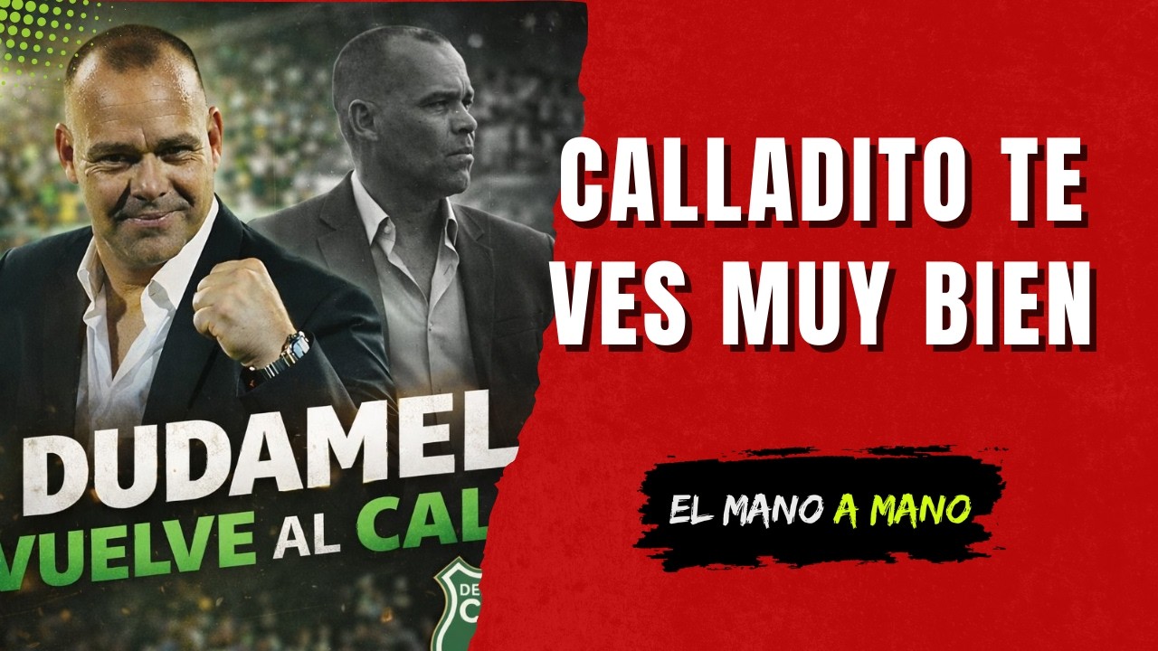 CALLADITO TE VES MUY BIEN | ¿Y DUDAMEL?