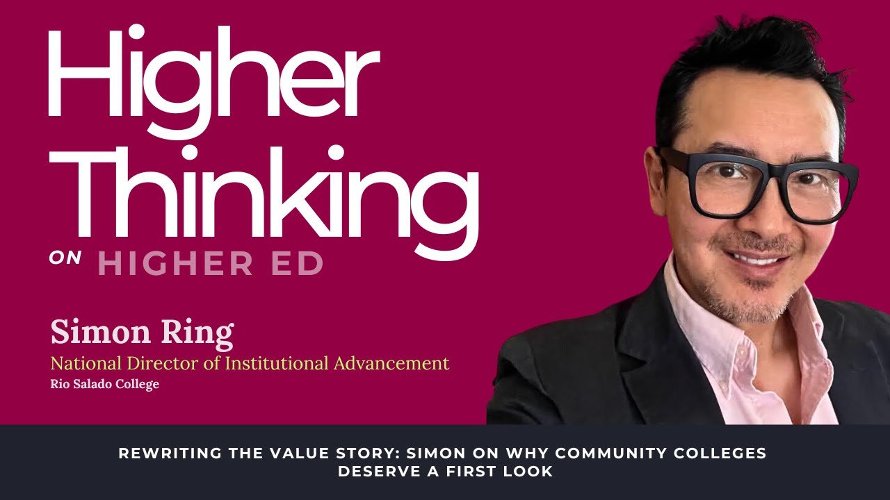 E12: Rewriting the Value Story: Simon on Why Community Colleges Deserve a First Look