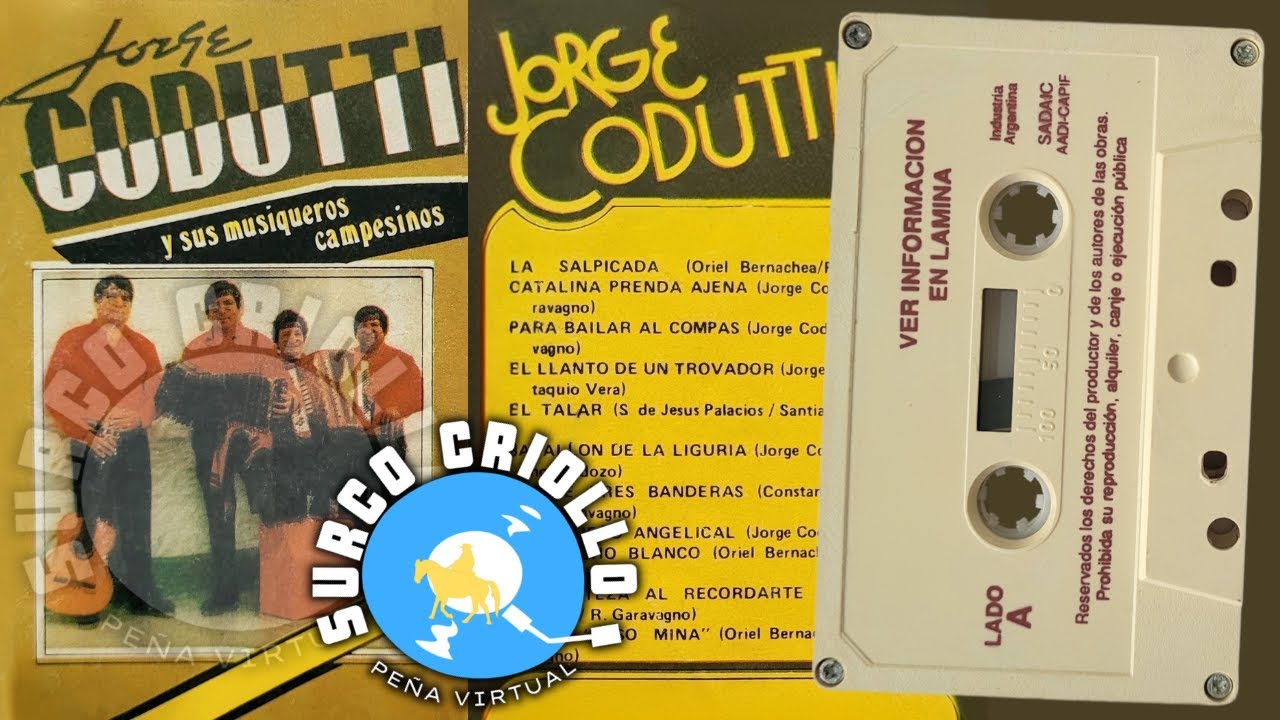 Jorge Codutti &bull;1988&bull; Jorge Codutti y sus Musiqueros Campesinos &laquo; Chamam&eacute; &raquo;