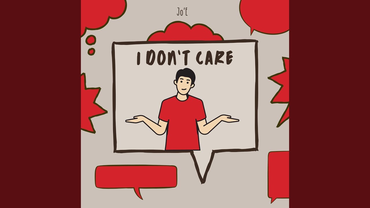 I Don't Care (Idc)