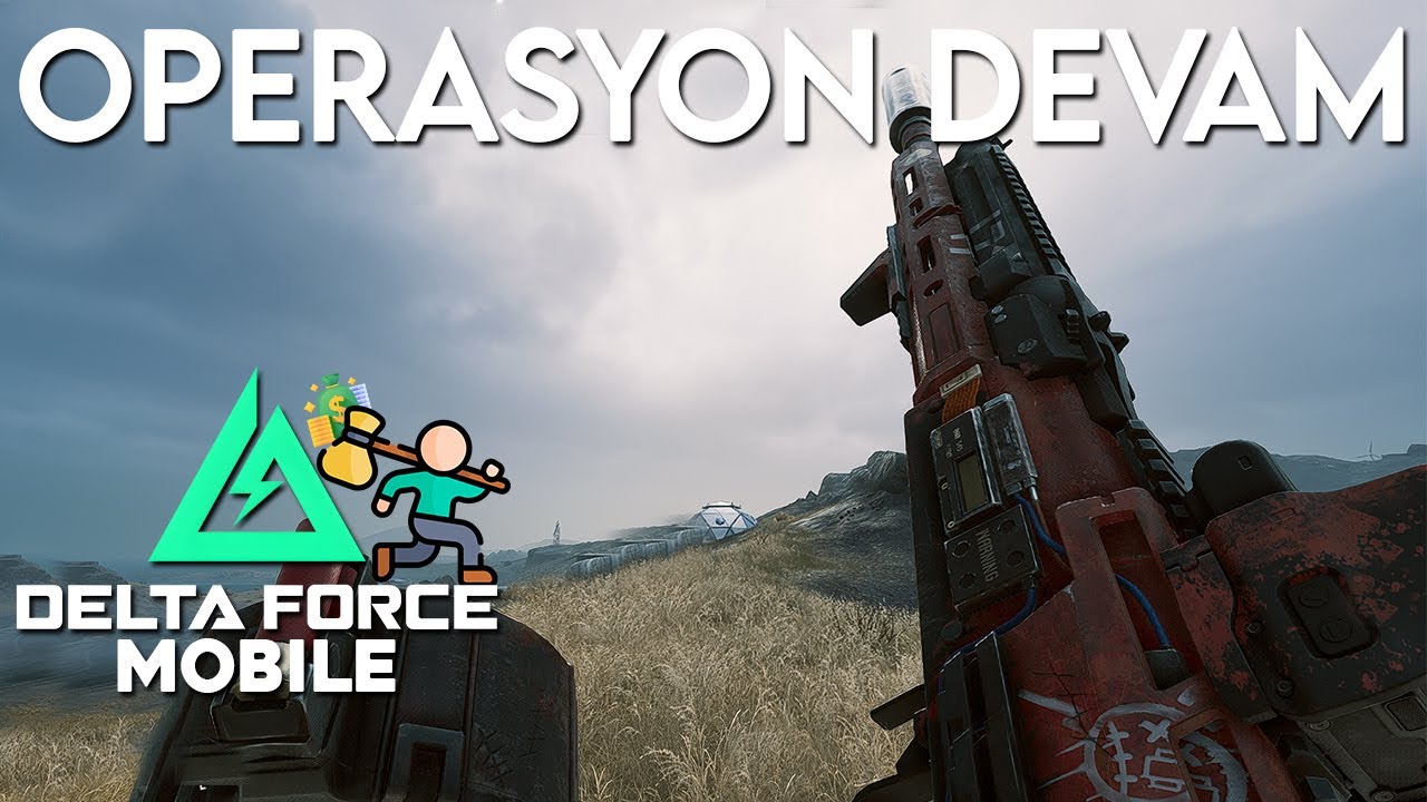 DELTA FORCE MOBİLE TÜRKÇE / OPERASYON 2 MAÇ