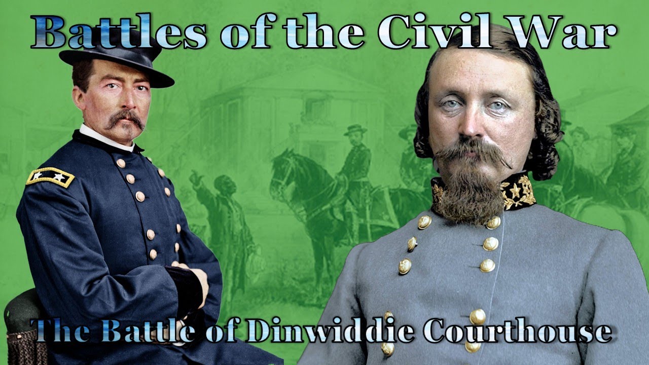 Dinwiddie Court House: Sheridan vs Pickett, The Last Fight for Virginia