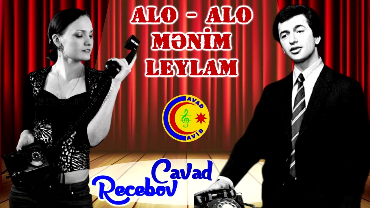 Cavad Recebov || Alo - Alo Menim LEYLAM || Nostalji 1976 ||