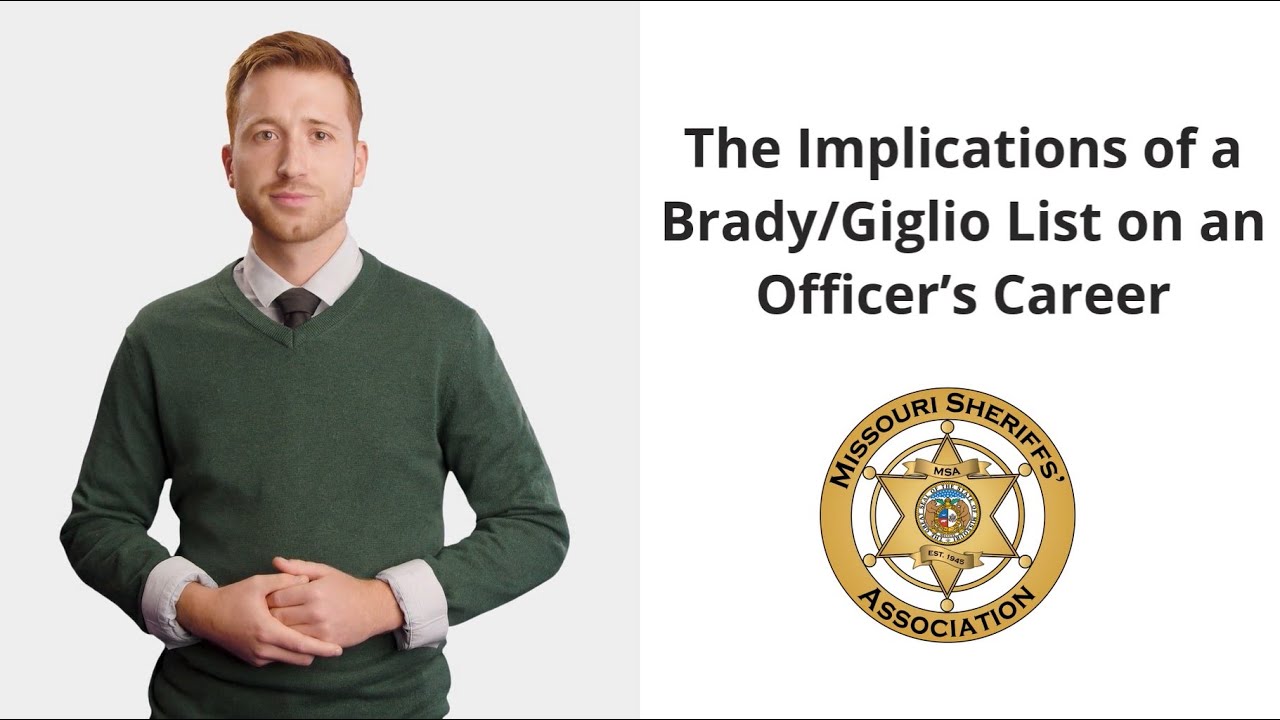 The Implications of a Brady Giglio List on an Officer’s Career Part 2