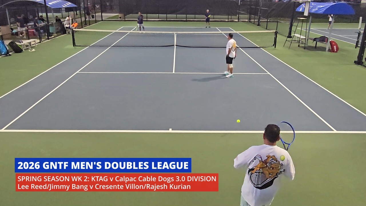 2026 GNTF Men's Doubles League, Spring Season Wk 2: KTAG v Calpac Cable Dogs 3.0 Division