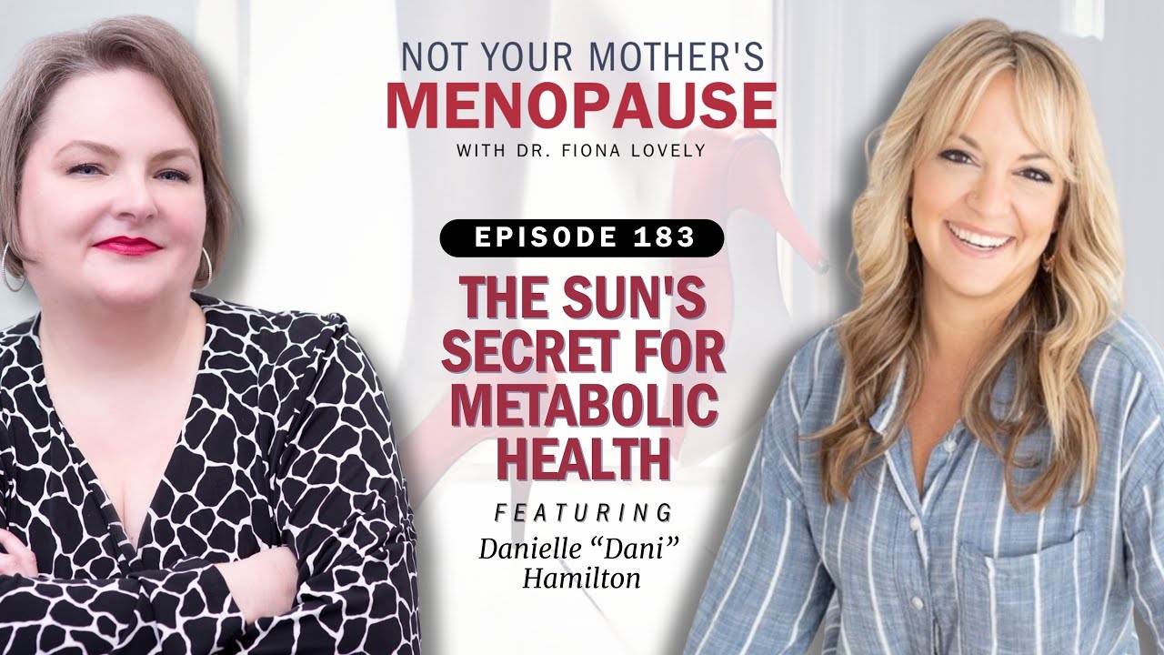 Ep. 183 - How the Sun Affects your Metabolism with Dani Hamilton