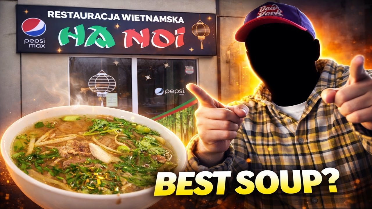 Najlepsza azjatycka zupa w Sosnowcu? Hanoi miażdży⭐⭐⭐⭐⭐