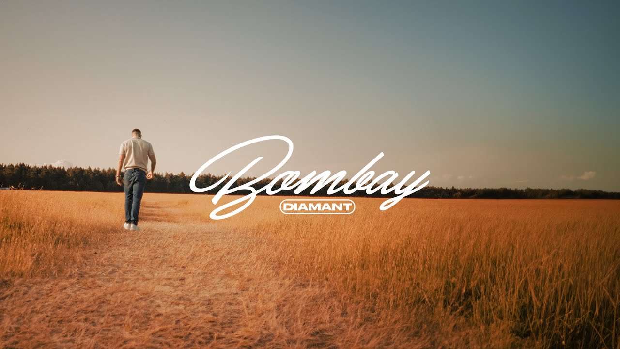 DIAMANT - BOMBAY (Official Video)