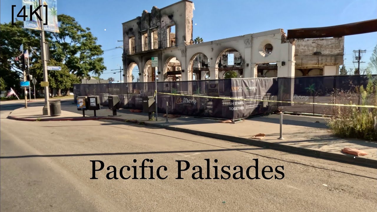 PACIFIC PALISADES after a fire, California [4K]
