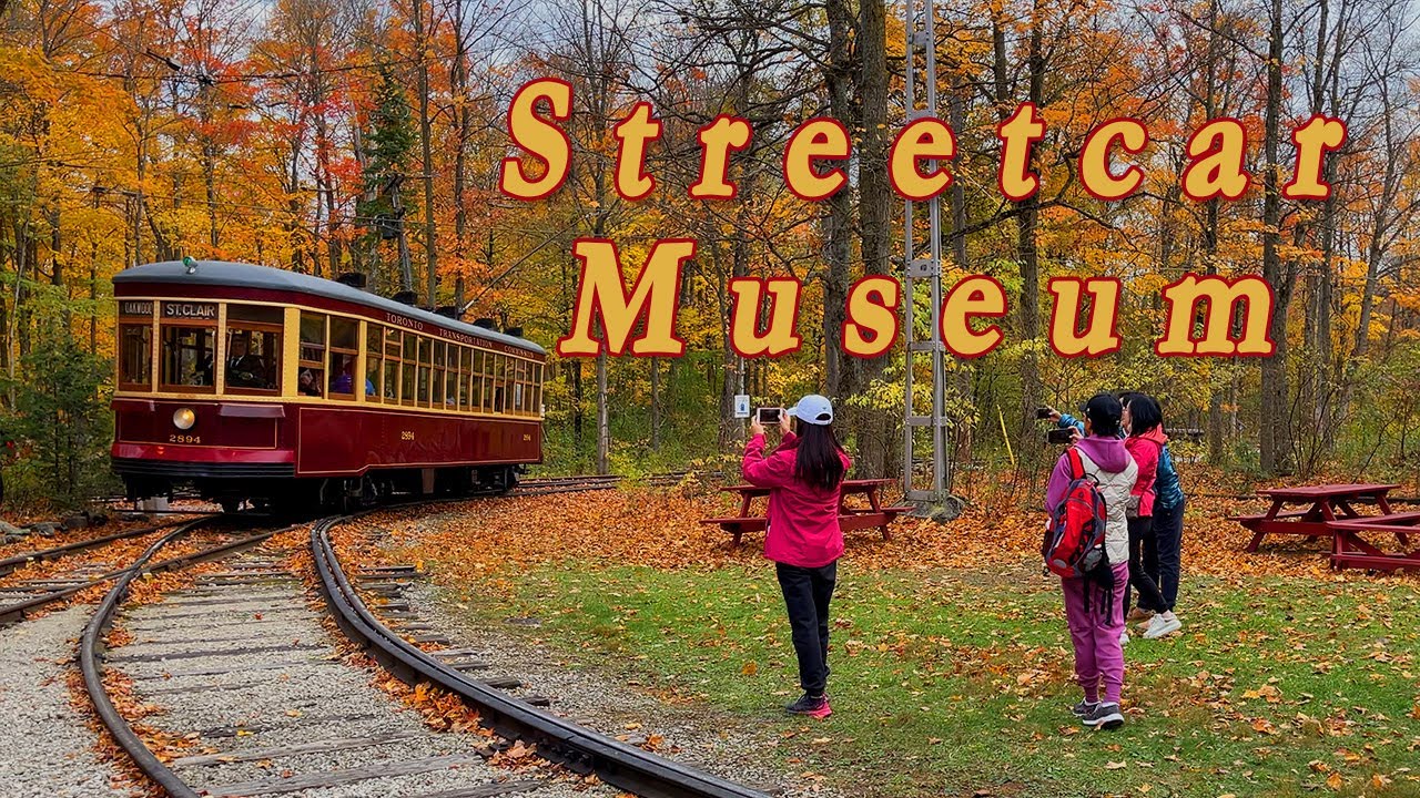 The Halton County Radial Railway | A Vintage Streetcar Ride | Museum of Trams and Subway Trains