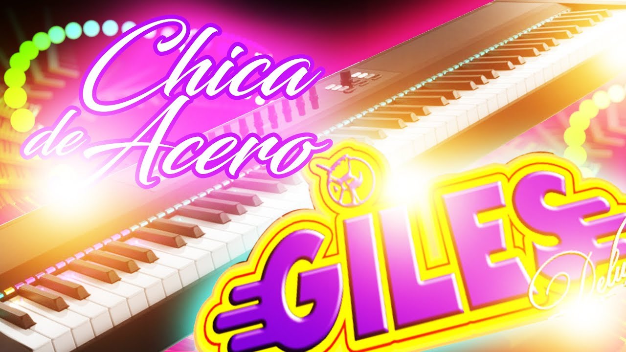 Chica de acero Tutorial Teclado - Los Giles