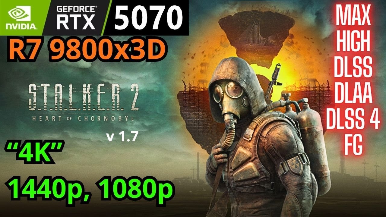 Stalker 2 RTX 5070, Ryzen 7 9800x3D, 1080p 1440p 4K, FPS TEST