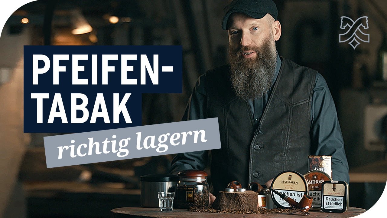 Pfeifentabak lagern &ndash; Tipps und Hilfsmittel zum Aufbewahren von Tabak