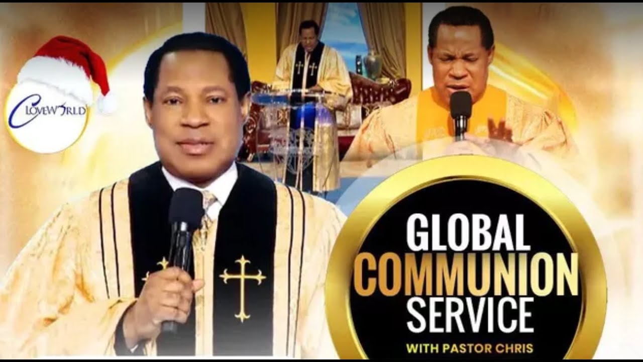 LIVE: DECEMBER GLOBAL COMMUNION SERVICE WITH PASTOR CHRIS