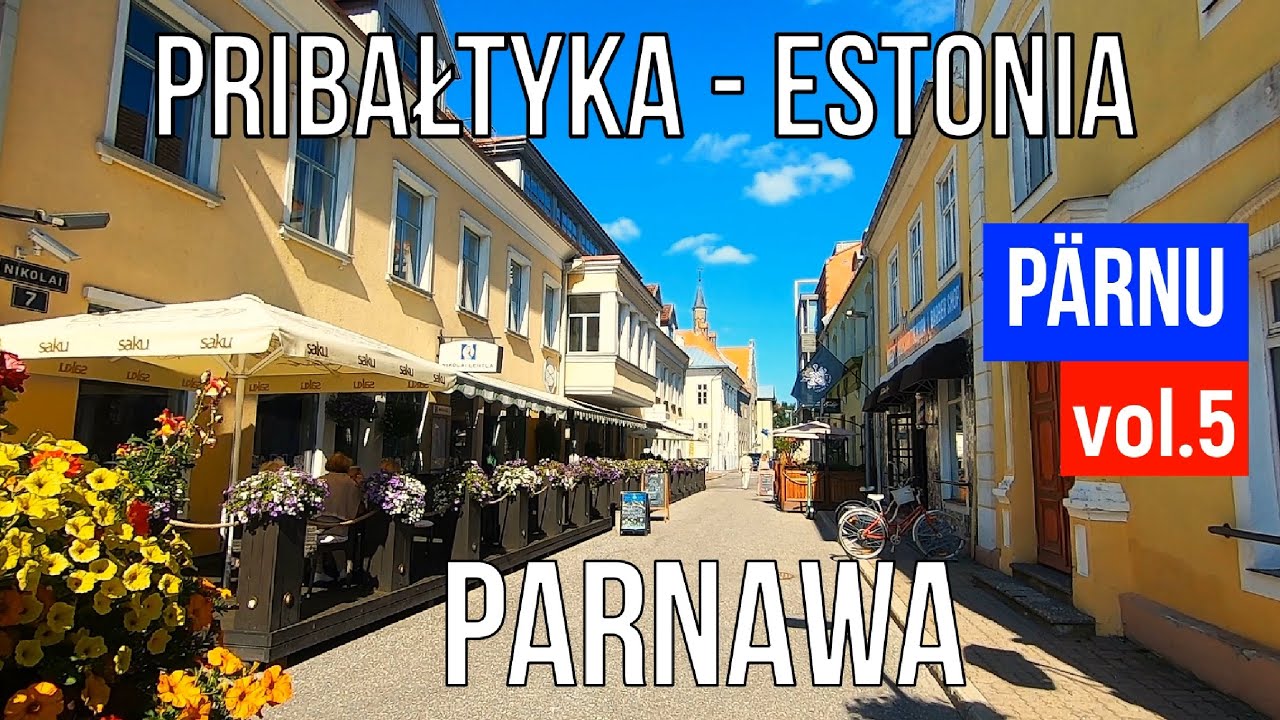 🇪🇪 Parnawa miejsce które warto zobaczyć | Nadmorski kurort | Letnia stolica Estonii.