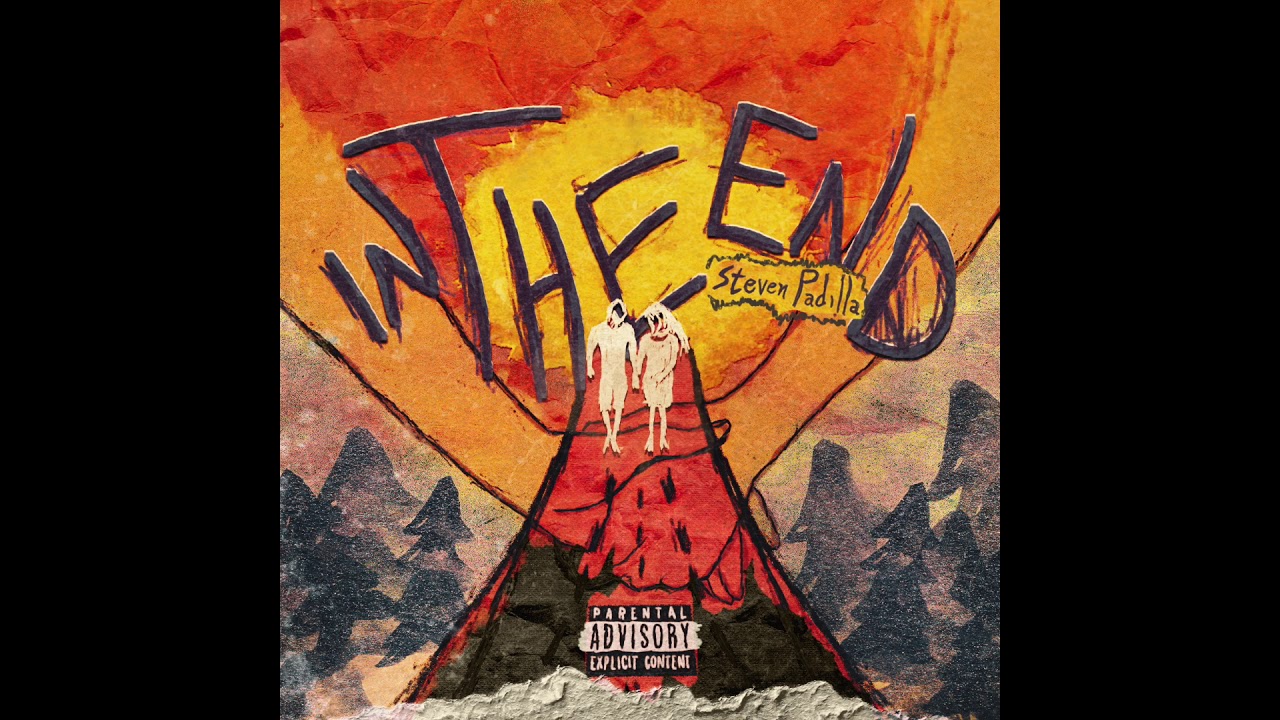 In The End - Steven Padilla