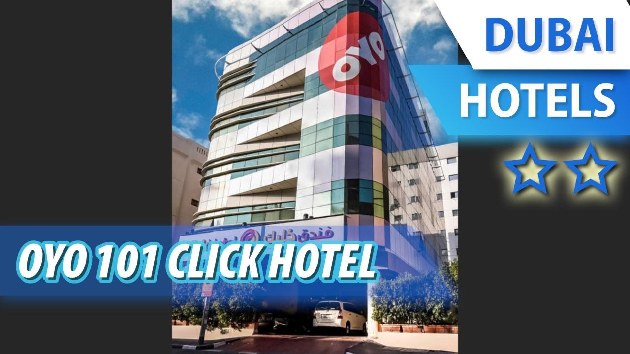 OYO 101 Click Hotel 2 ⭐⭐ | Review Hotel in Dubai, UAE