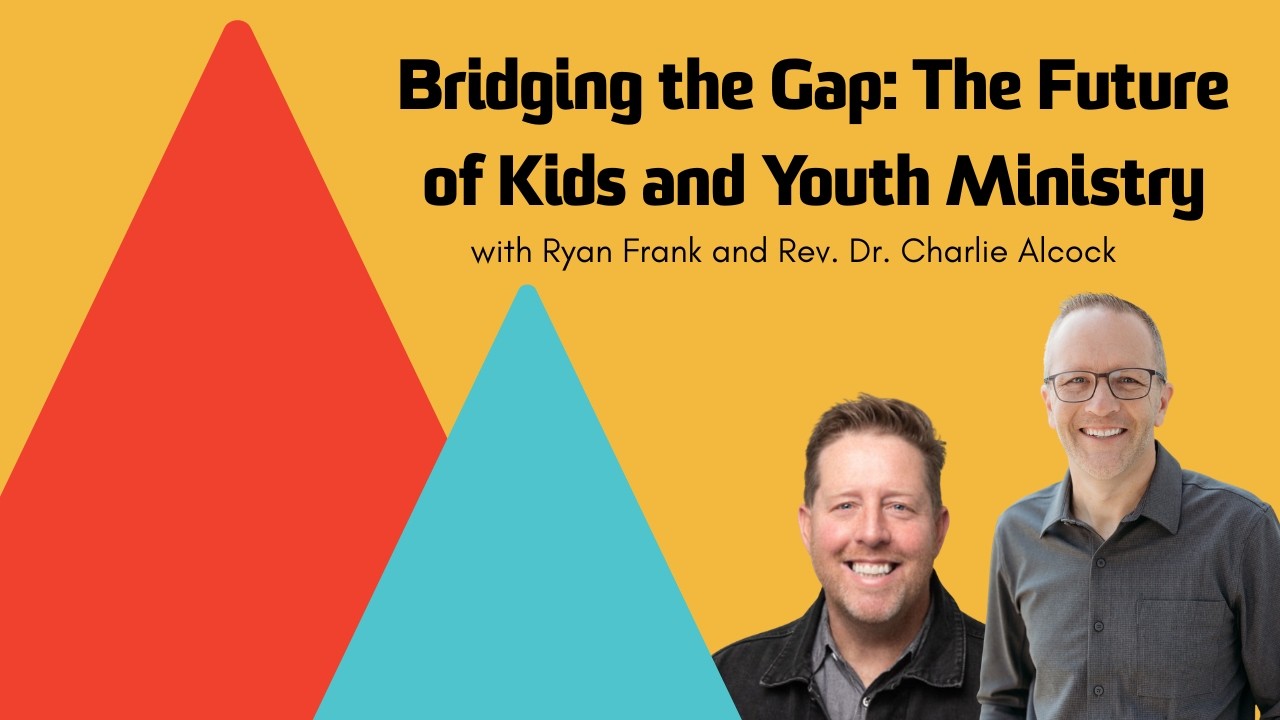 KidzMatter Podcast Episode 213: Bridging the Gap | The Future of Kids and Youth Ministry