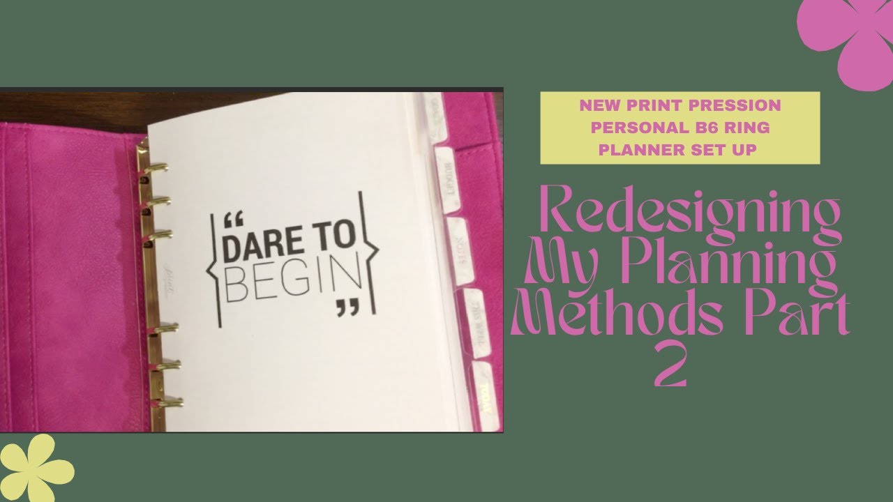 New Print Pression Personal B6 Ring Planner Set Up Redesigning My Planning Methods Part 2