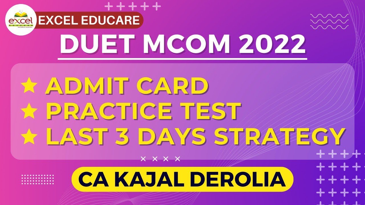 DUET Mcom 2022 | Admit Card | Test Series | Last 3 days Strategy | Mcom Entrance Test 2022 | duet pg
