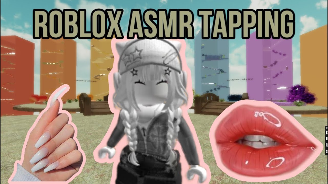 Roblox ASMR I PURE Layered Tapping and Mouth Sounds