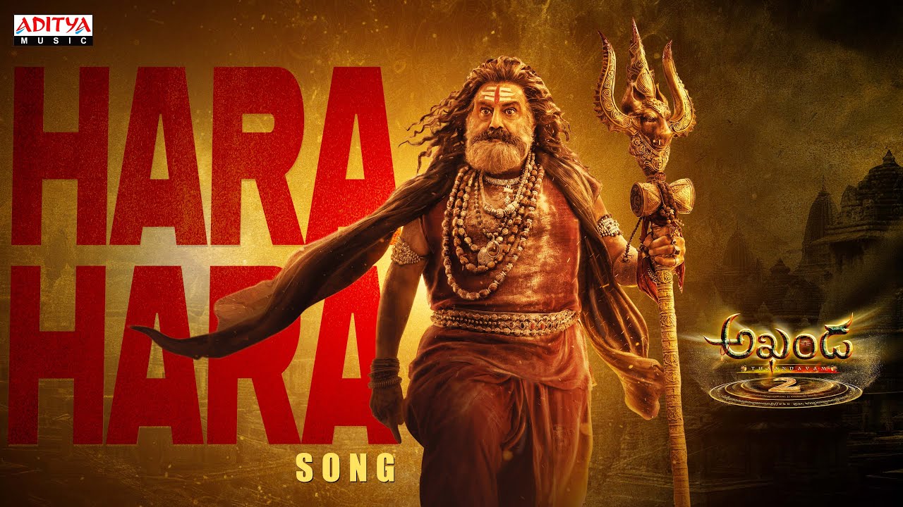 Hara Hara Song | Akhanda 2 Thaandavam | NBK | Boyapati Srinu | Thaman S | SP Charan, Sri Krishna