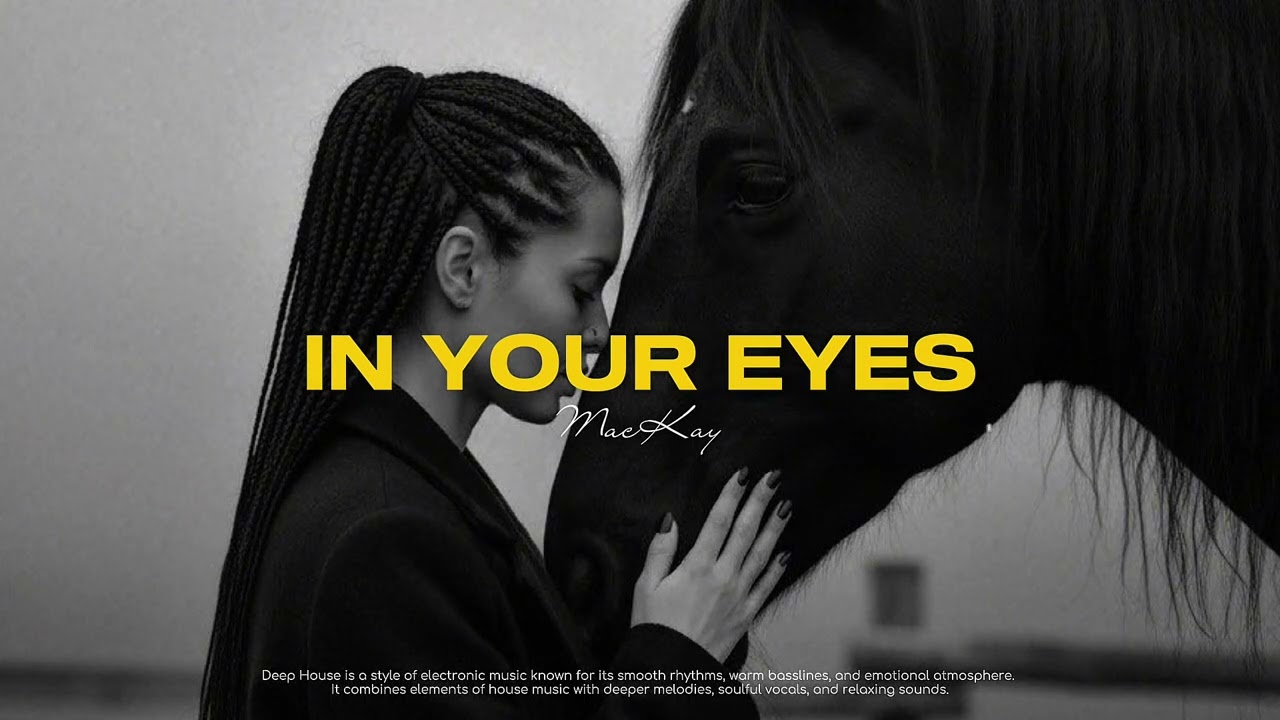 MacKay - In your eyes || Original Mix