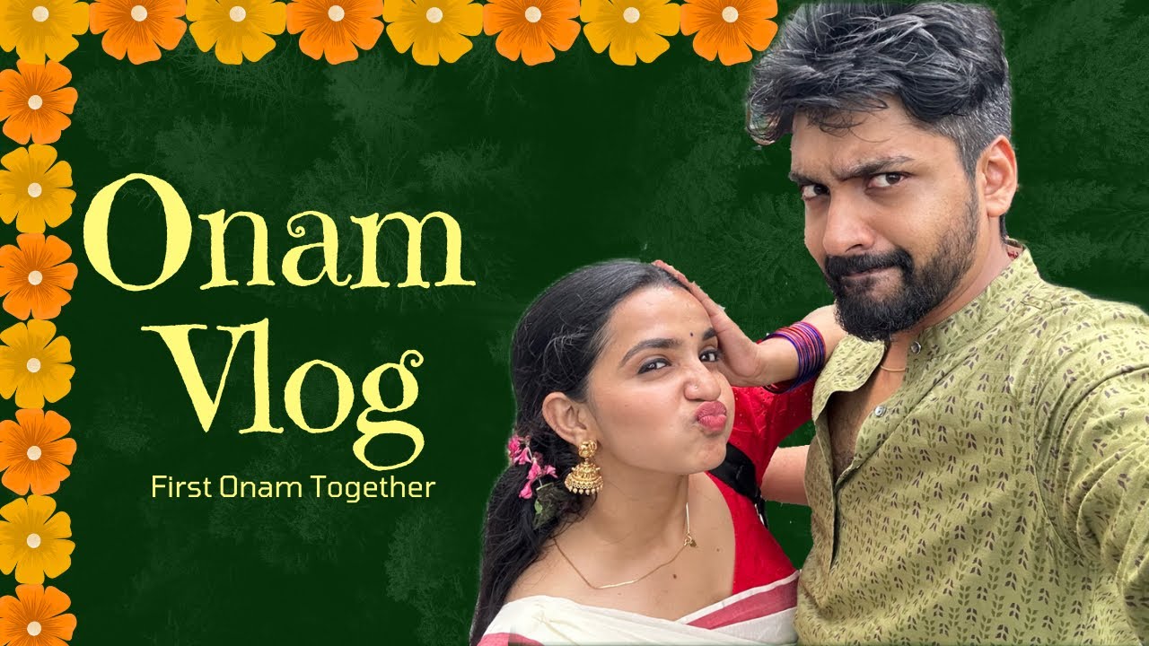 Our First Onam Together 🌺 | Family | Thiruvonam 🌺 | Malavika Krishnadas | Thejus Jyothi