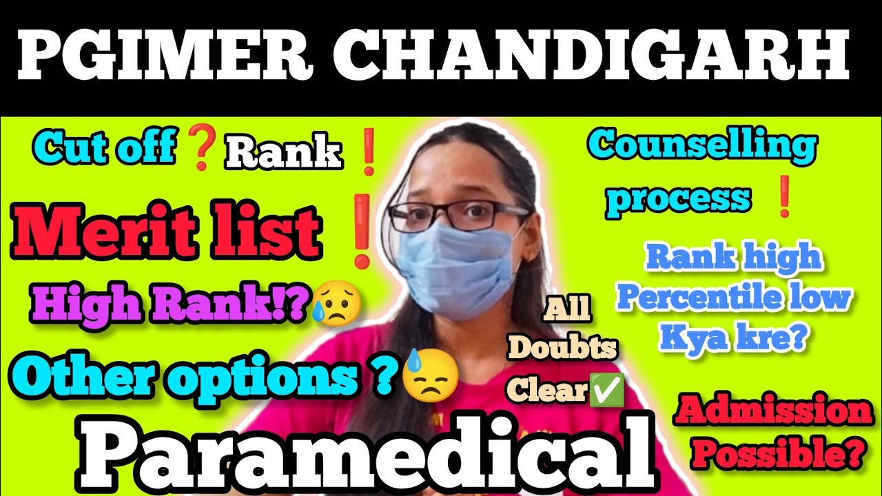 Pgimer Chandigarh Paramedical result 2025 |  Cut off ✅ | Merit list❓| Counselling process‼️|#pgimer 