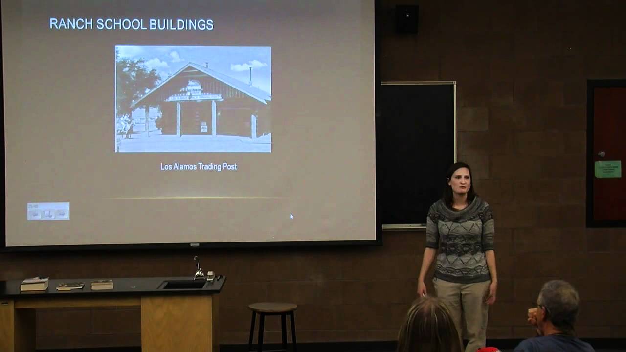 The History of Los Alamos & The Manhattan Project - Dr. Renee Beeton - November 17, 2011