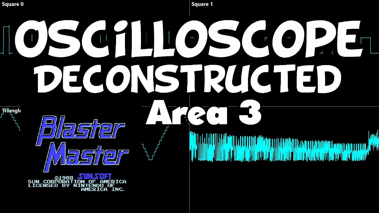 Blaster Master - Area 3 - Oscilloscope Deconstruction