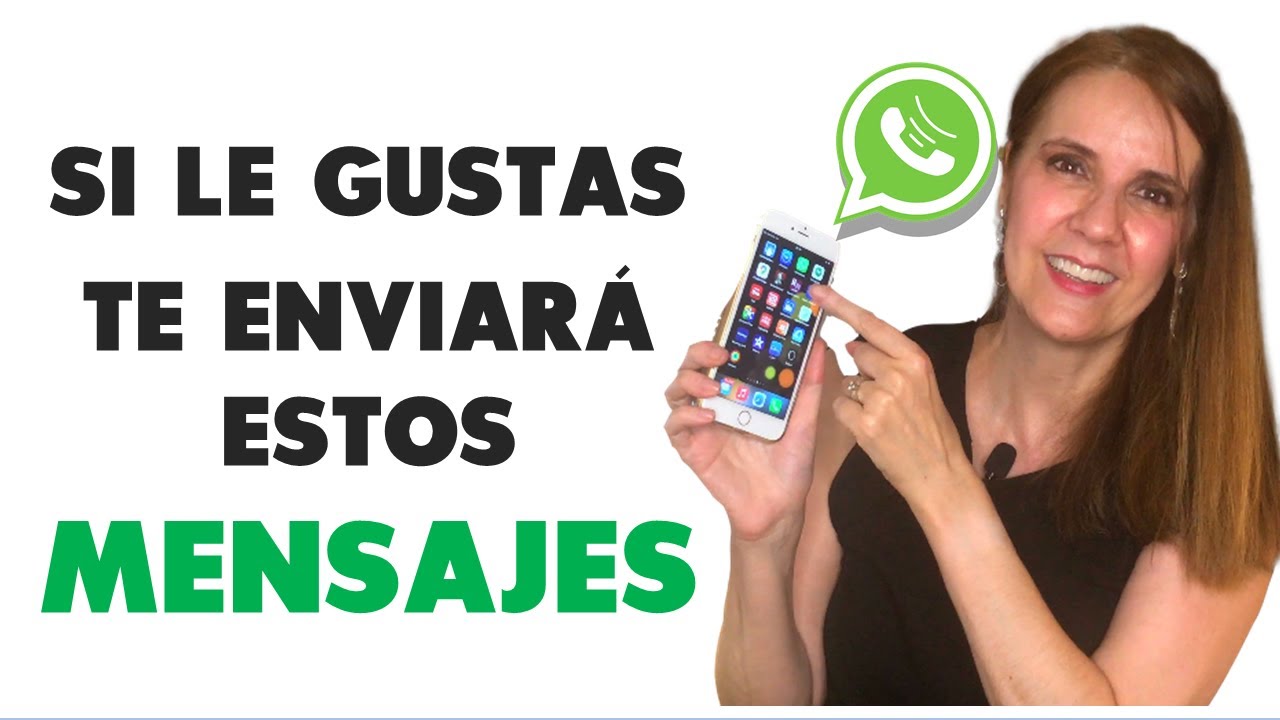 Si le GUSTAS te enviará estos MENSAJES WHATSAPP