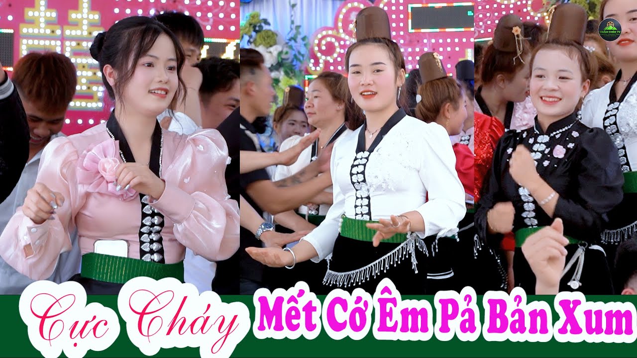 MẾT CỚ ÊM PẢ NHẢY ĐÁM CƯỚI ANH PHÚC & NGỌC VIÊN TẠI BẢN XUM, CHIỀNG MUNG.