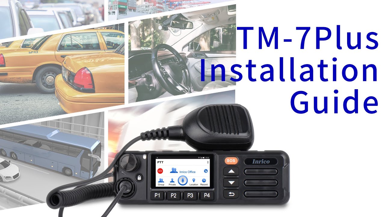 Inrcio TM-7Plus PoC Mobile Radio Installation Guide