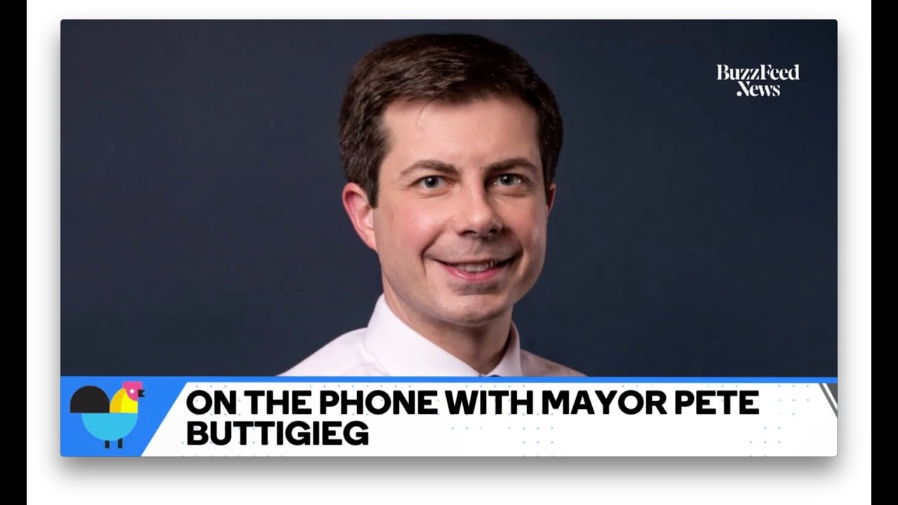 Mayor Pete Buttigieg Says His 
