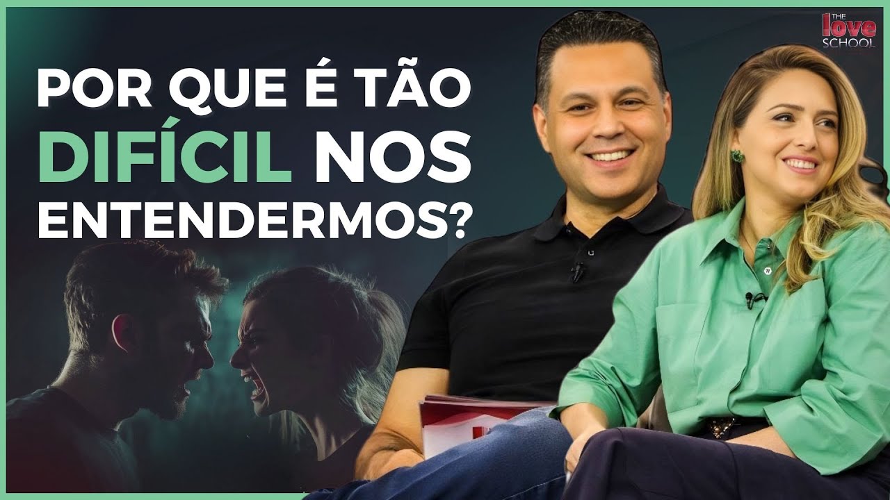 POR QUE É TÃO DIFÍCIL NOS ENTENDERMOS?