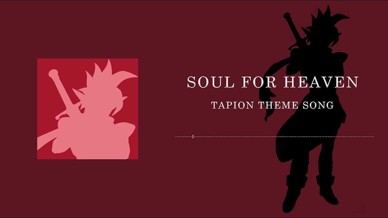 Soul For Heaven - Tapion Theme