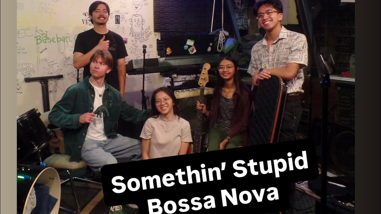 Somethin’ Stupid (Bossa Nova Cover)