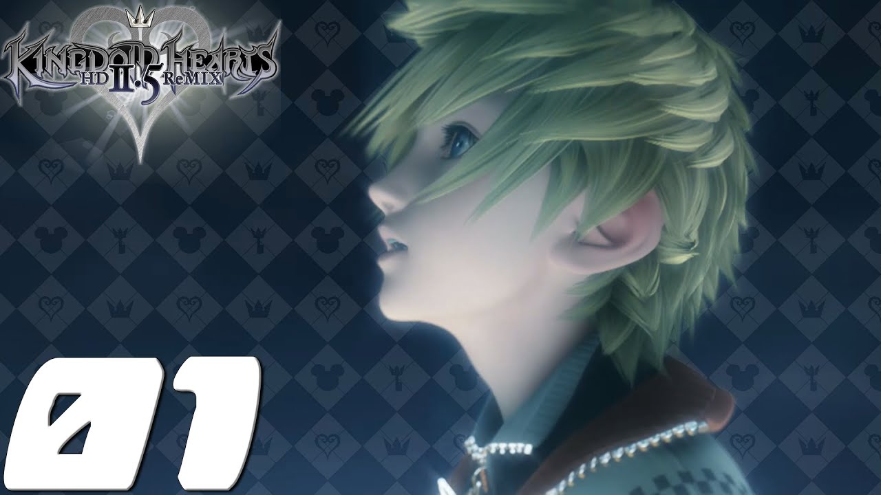 Kingdom Hearts HD 2.5 ReMIX — финальный микс Kingdom Hearts II — эпизод 1 — начало
