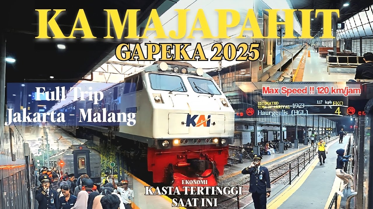 🔴 KERETA API MAJAPAHIT GAPEKA 2025 JAKARTA MALANG MAKIN NGEBUT, WAJIB COBA !!!!