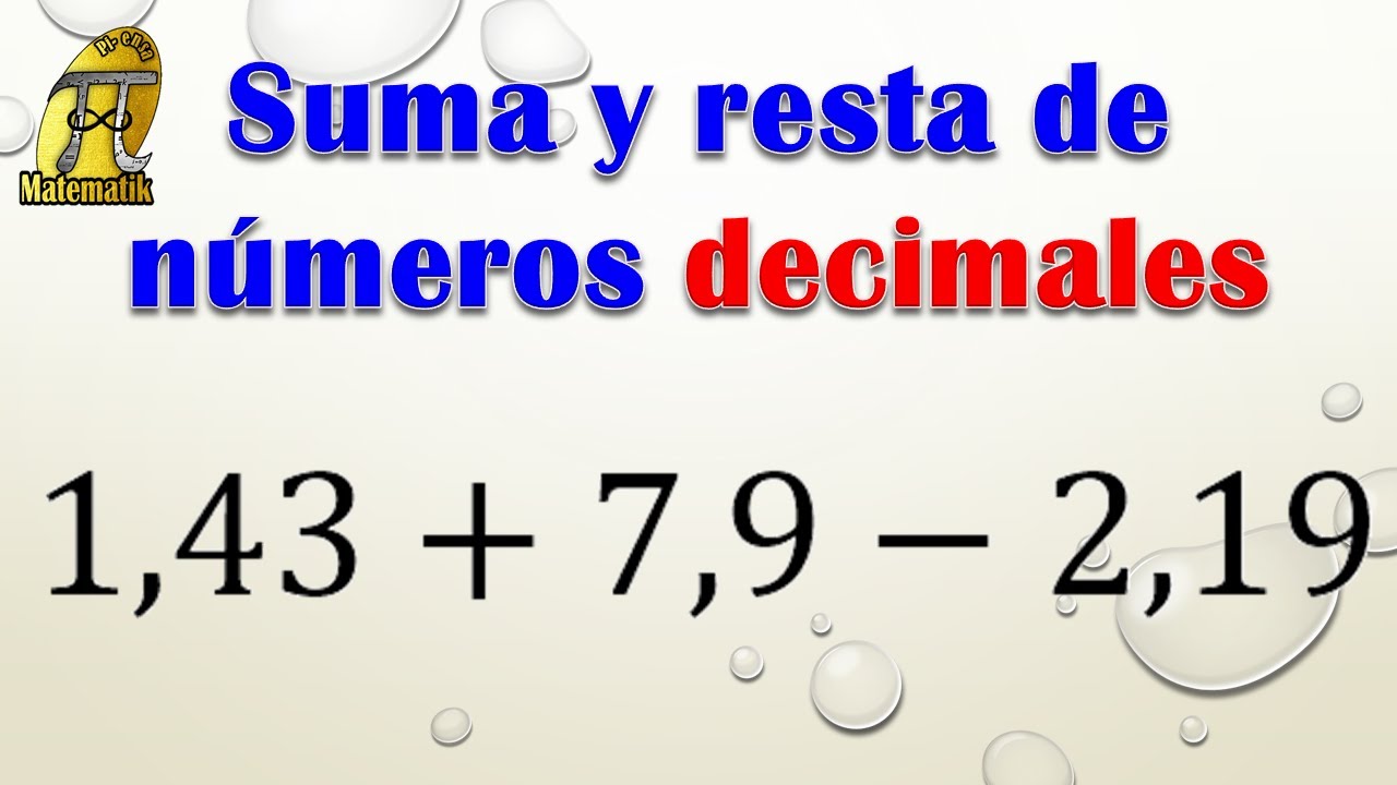 Suma y resta de números decimales