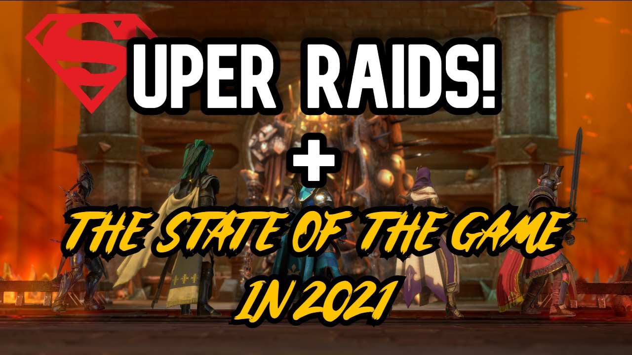 New Super Raids! + The State of The Game in 2021 [Raid: Shadow Legends]