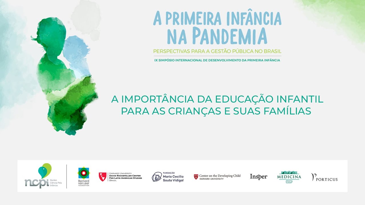 Painel | A importância da educação infantil para as crianças e suas famílias