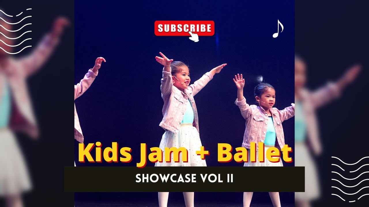 We're all Made of Stars - Kids Jam + Ballet (Showcase Vol II)