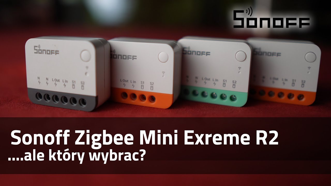 Nowy #Sonoff #ZBMINIR2, który Mini Extreme wybrać? #smartnydom