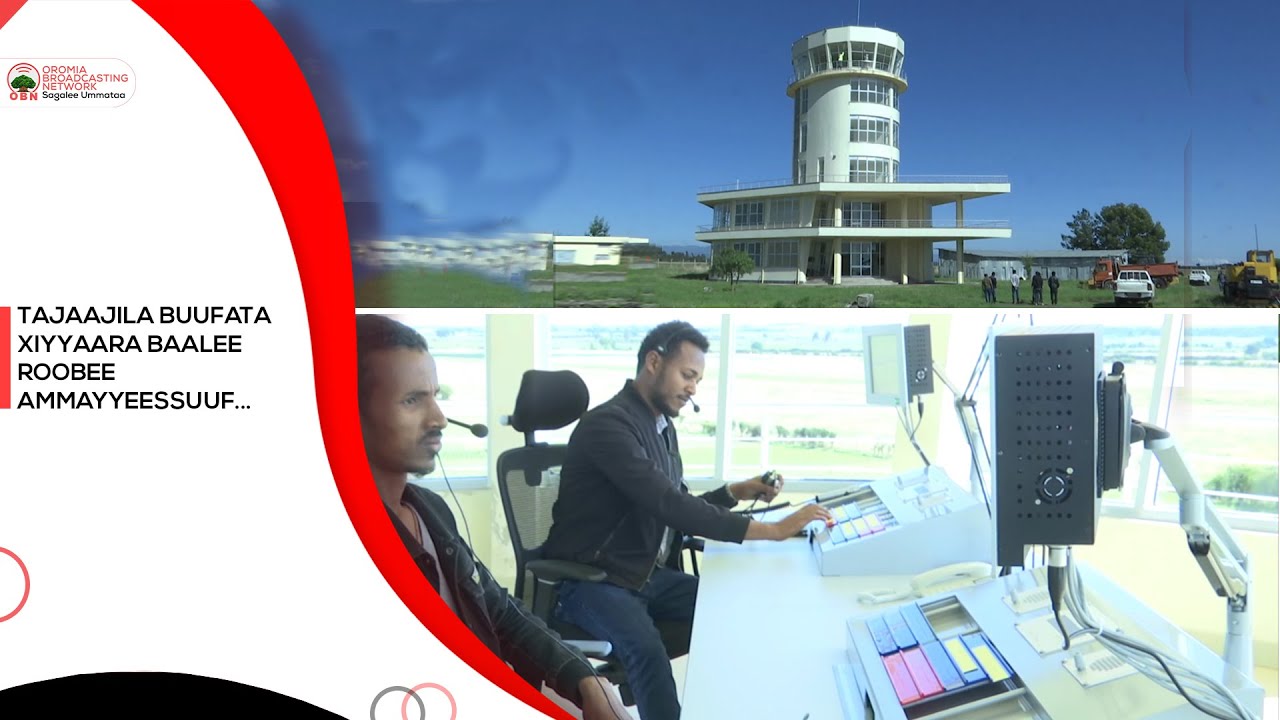 Tajaajila Buufata Xiyyaara Baalee Roobee  ammayyeessuuf hojjetamaa jira