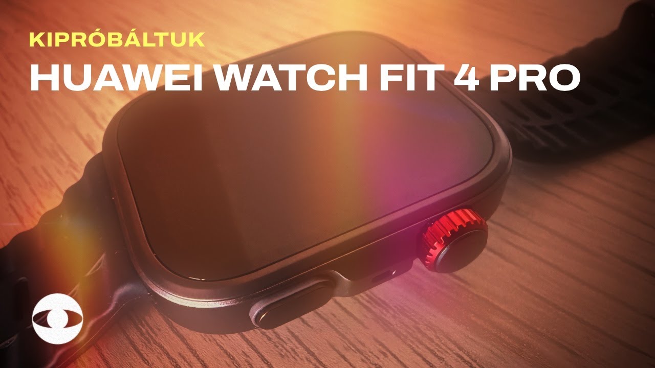Huawei Watch Fit 4 Pro teszt: EKG, TruSense, Sunflower GPS (📦 +unboxing 📦)